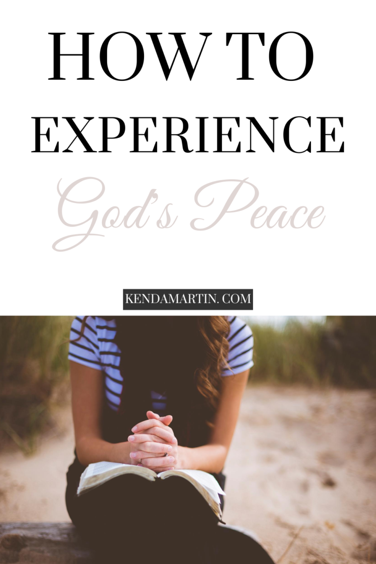 HOW TO EXPERIENCE GOD’S PEACE