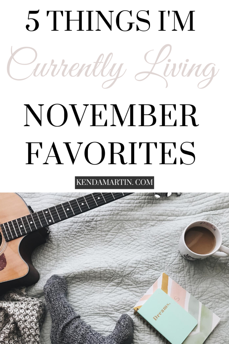 5 THINGS I’M CURRENTLY LOVING NOVEMBER 2019