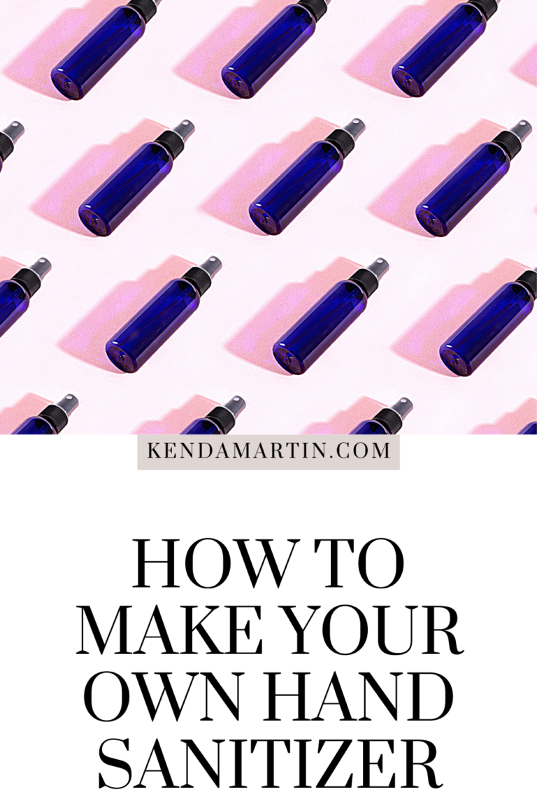 HOW TO MAKE YOUR OWN HAND SANITIZER