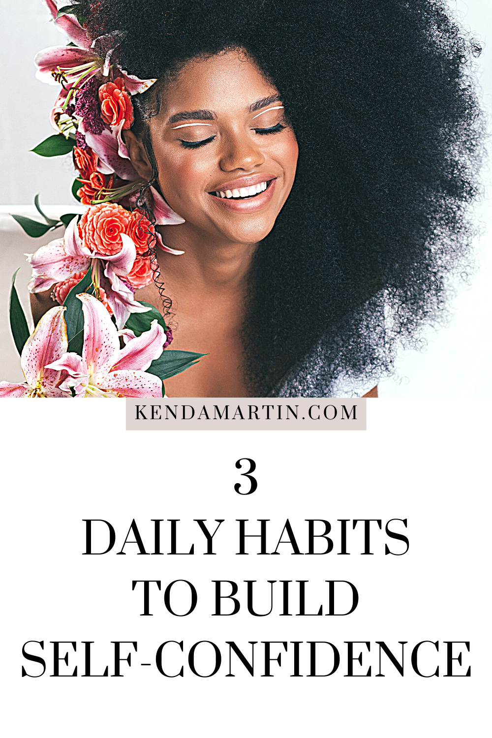 3-daily-habits-to-build-self-confidence-kenda-martin