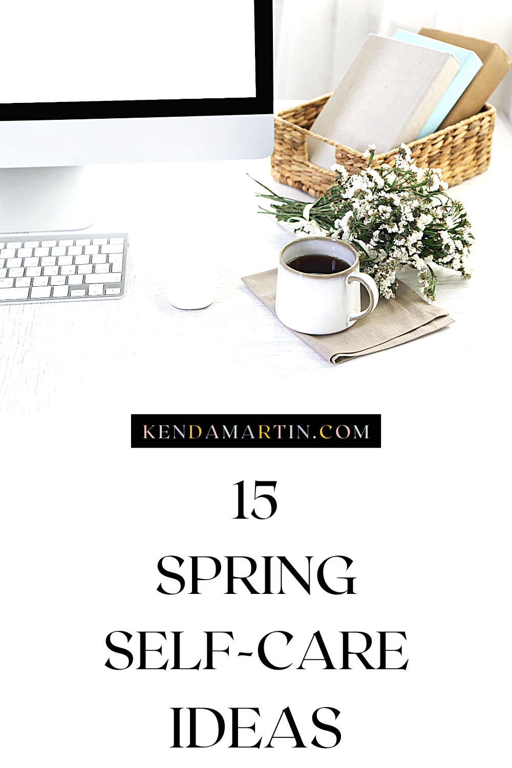 spring self care ideas