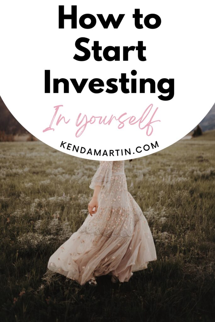 Tips on how to invest in yourself as a woman.