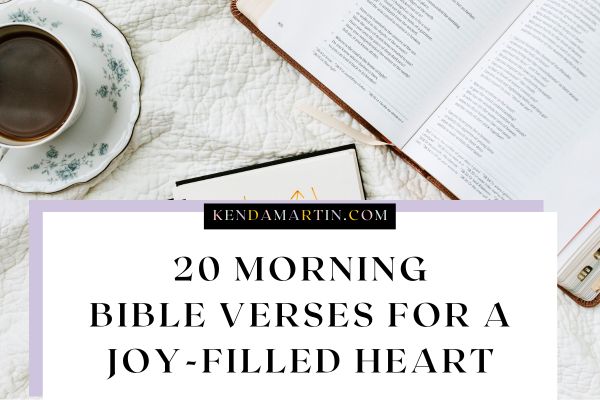 morning Bible verses for women.