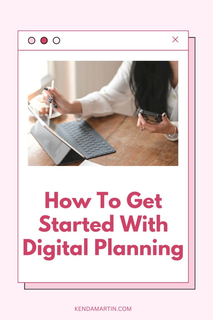 Digital planning ultimate guide.