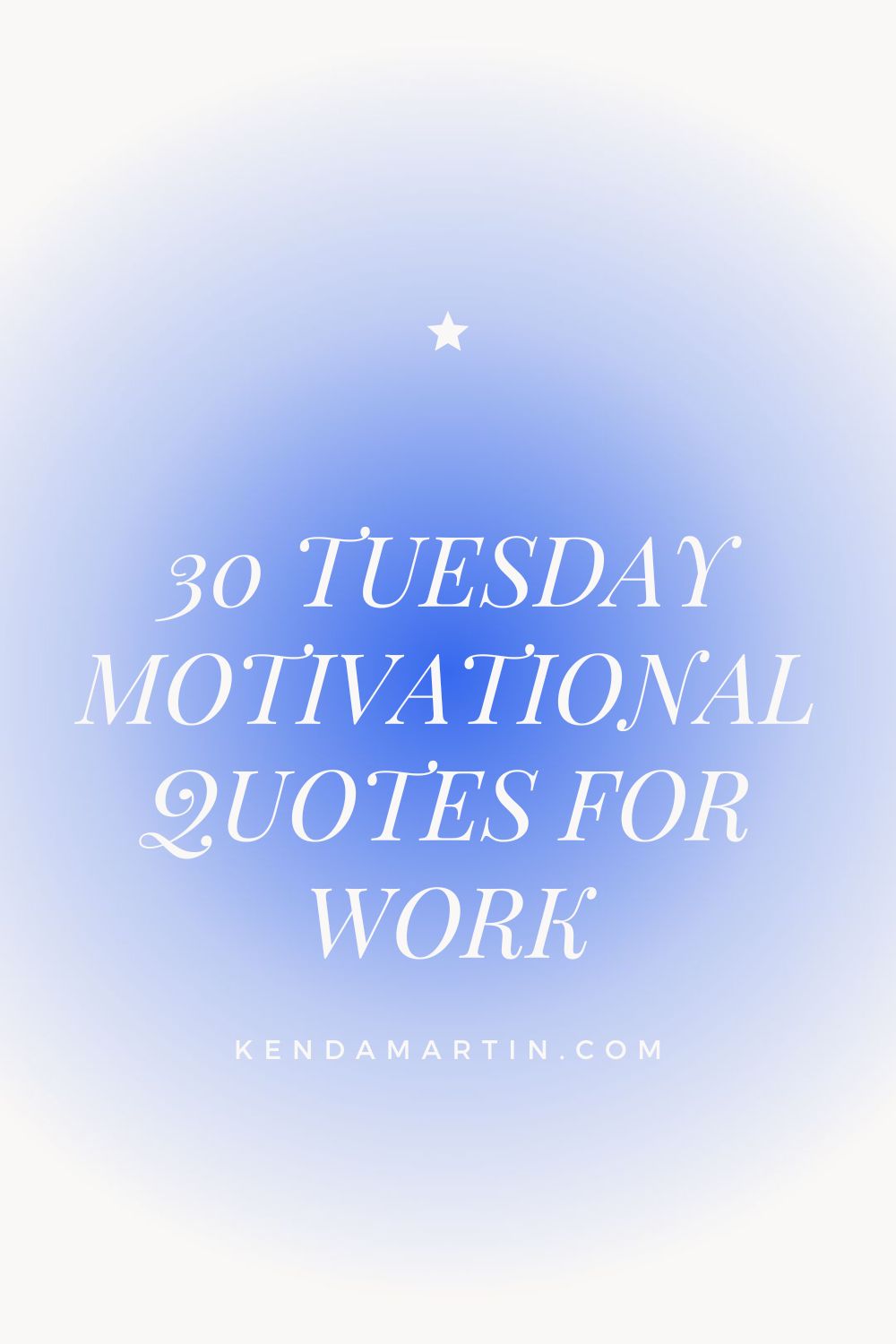 30 TUESDAY MOTIVATIONAL QUOTES FOR WORK