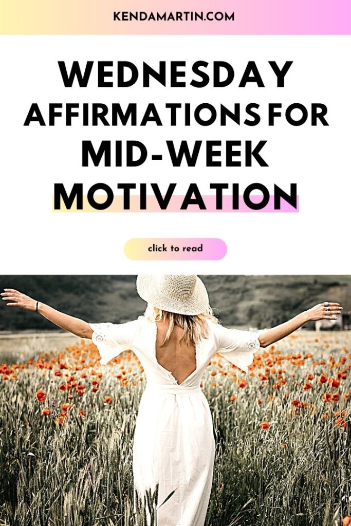 wednesday affirmations for a positive start.