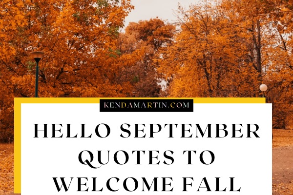 Hello September quotes short.