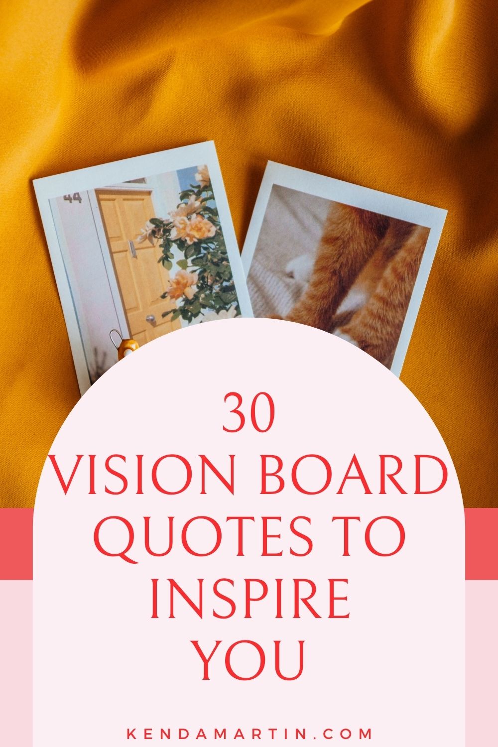 30 VISION BOARD QUOTES TO INSPIRE YOU